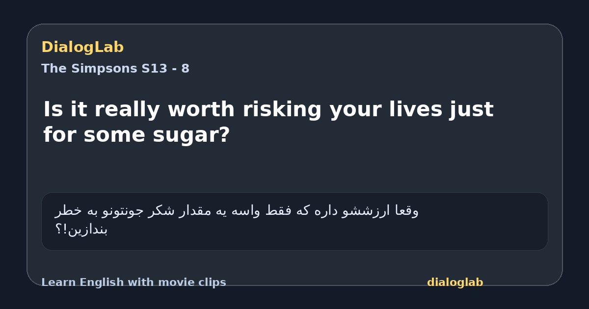 Share card for Is it really worth risking your lives just for some sugar?