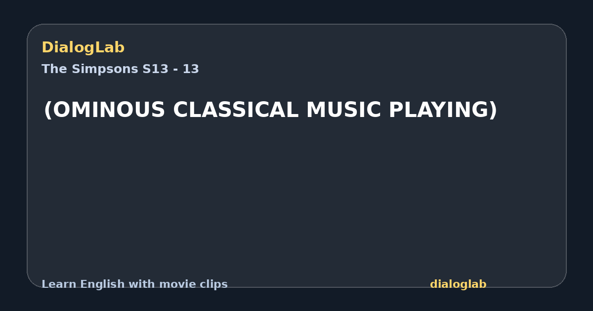Share card for (OMINOUS CLASSICAL MUSIC PLAYING)