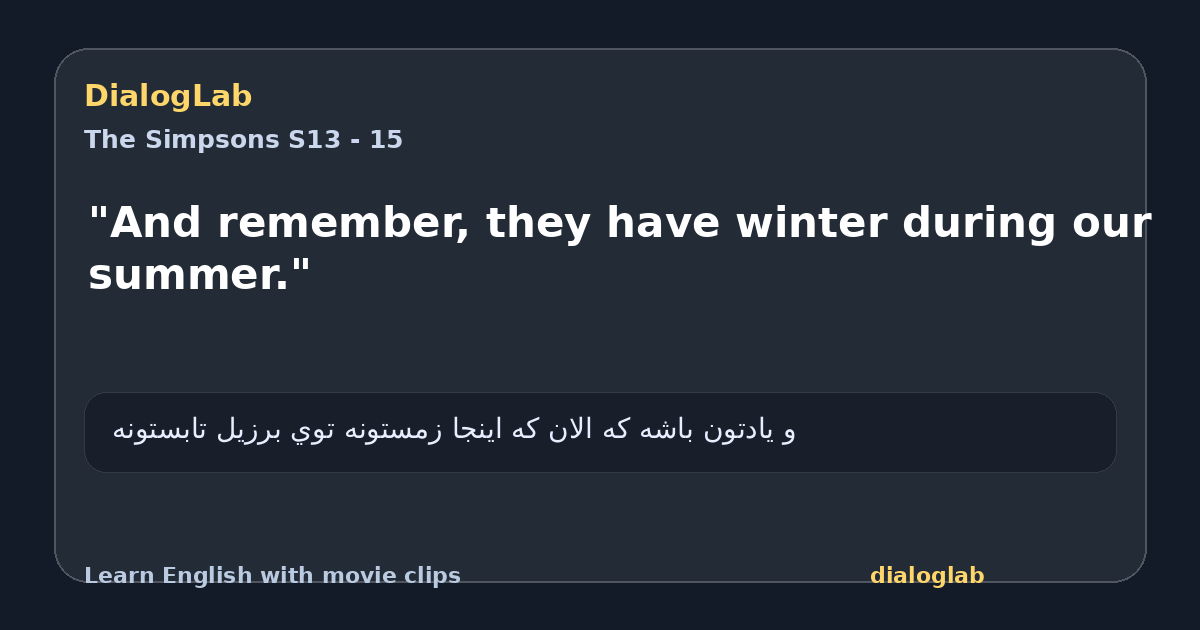Share card for "And remember, they have winter during our summer."