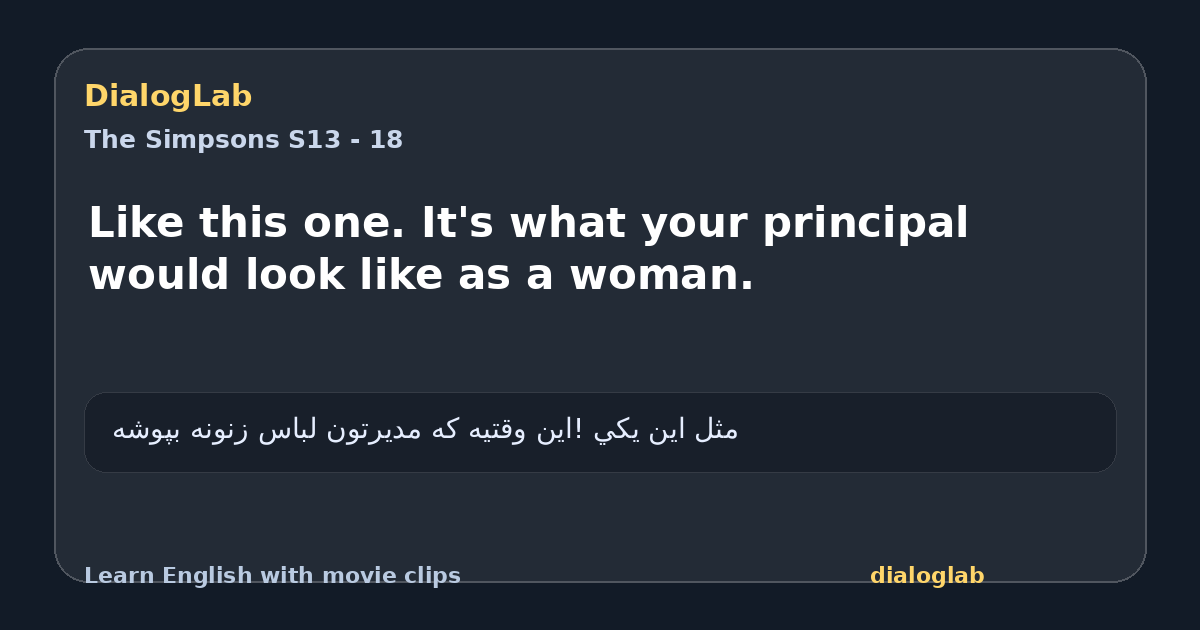 Share card for Like this one. It's what your principal would look like as a woman.