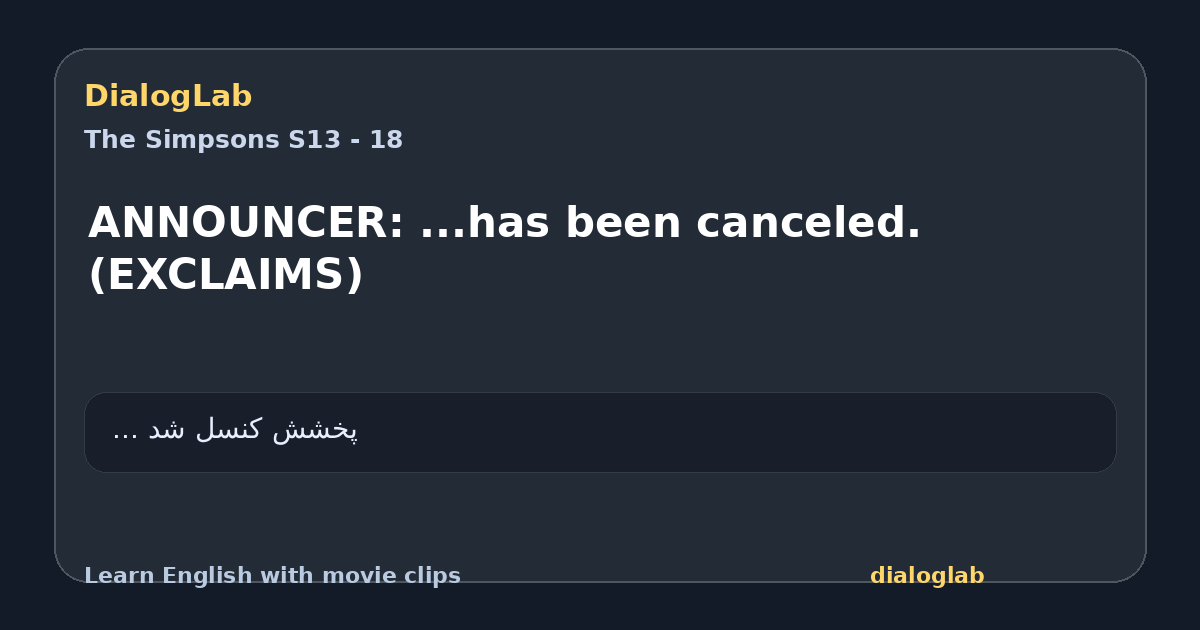 Share card for ANNOUNCER: ...has been canceled. (EXCLAIMS)