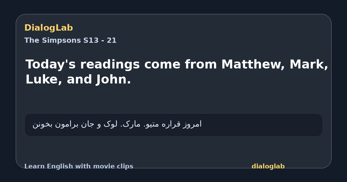 Share card for Today's readings come from Matthew, Mark, Luke, and John.