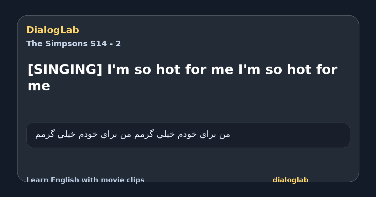 Share card for [SINGING] I'm so hot for me I'm so hot for me