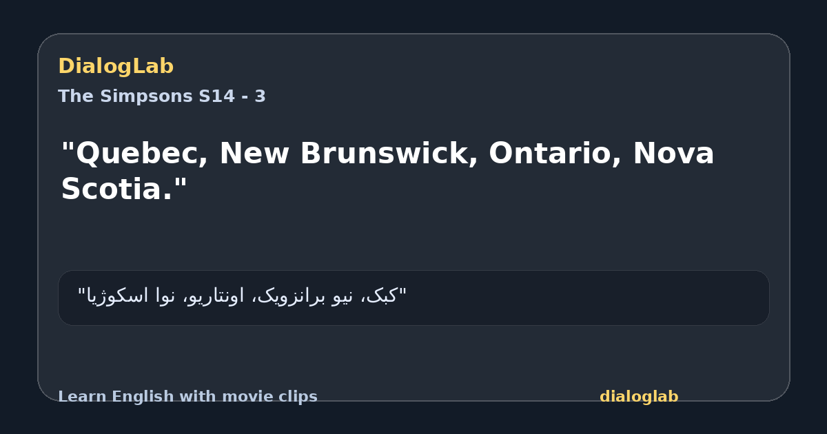 Share card for "Quebec, New Brunswick, Ontario, Nova Scotia."