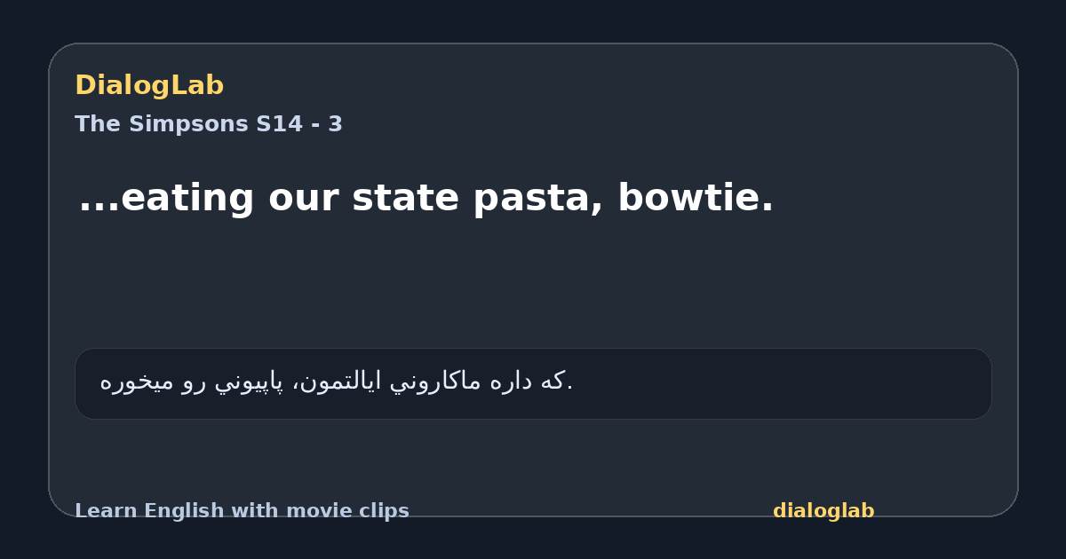 Share card for ...eating our state pasta, bowtie.