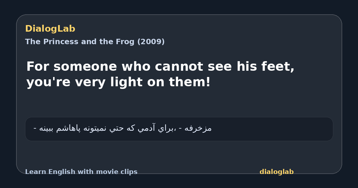 Share card for For someone who cannot see his feet, you're very light on them!