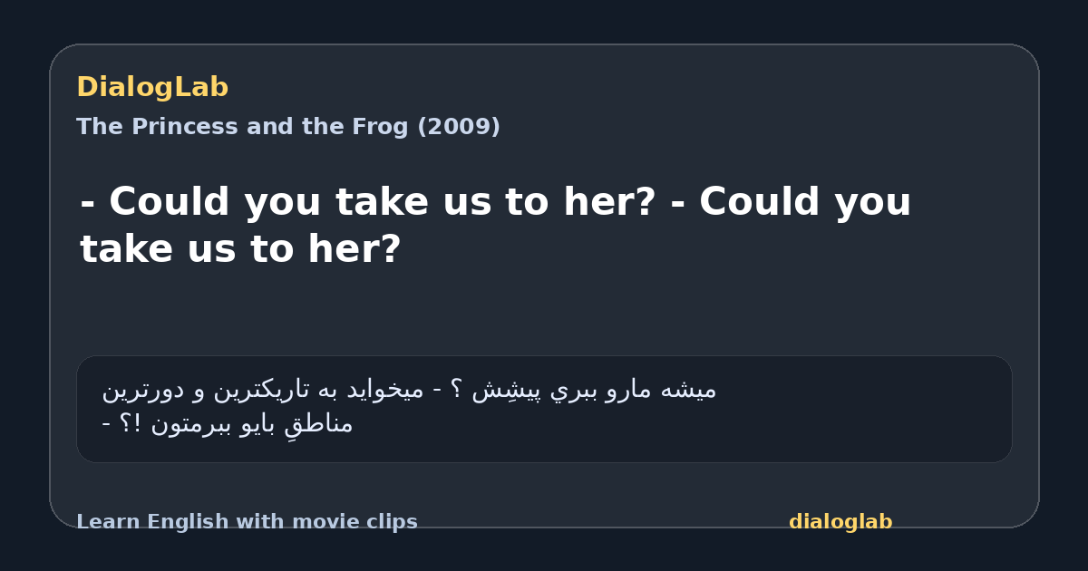Share card for - Could you take us to her? - Could you take us to her?