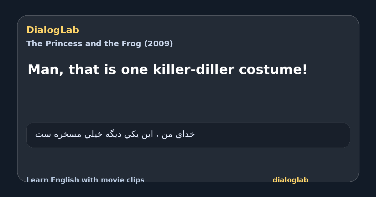 Share card for Man, that is one killer-diller costume!