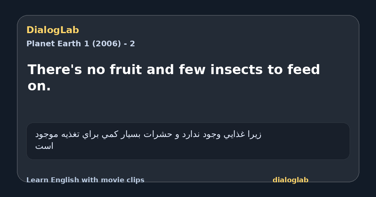 Share card for There's no fruit and few insects to feed on.