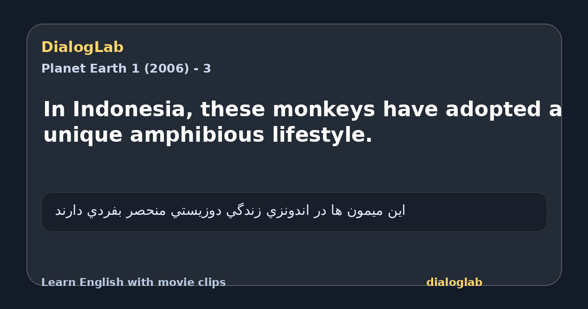 Share card for In Indonesia, these monkeys have adopted a unique amphibious lifestyle.
