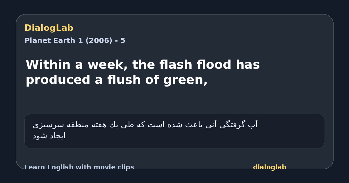 Share card for Within a week, the flash flood has produced a flush of green,