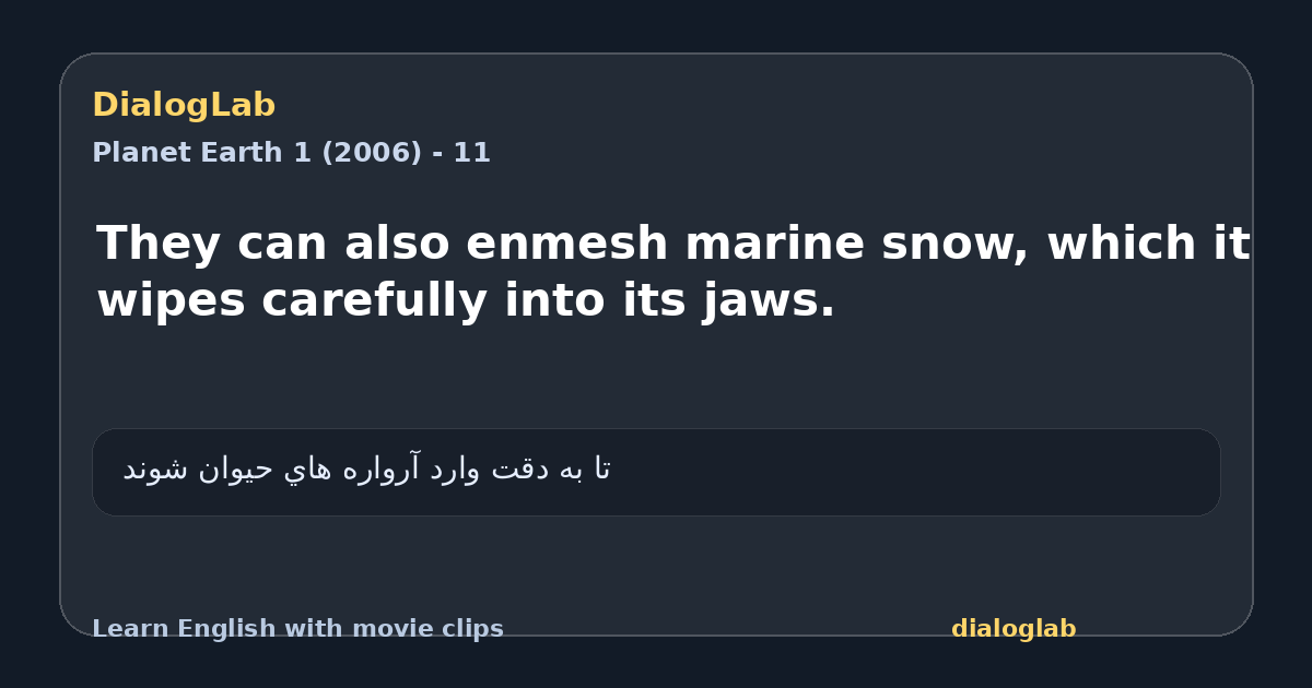 Share card for They can also enmesh marine snow, which it wipes carefully into its jaws.