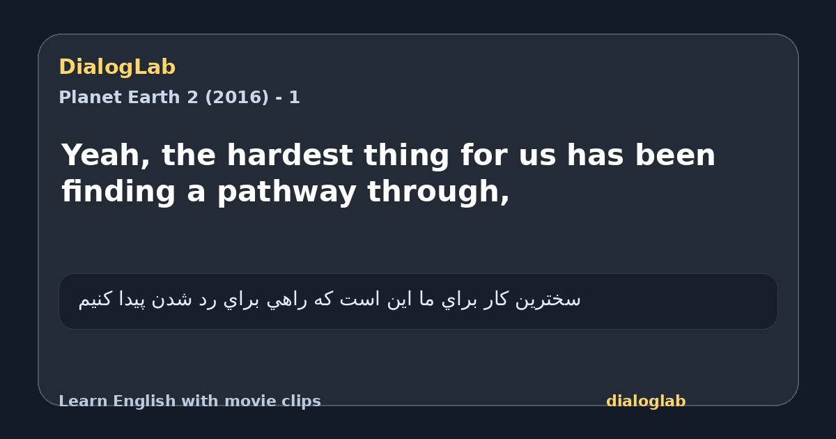 Share card for Yeah, the hardest thing for us has been finding a pathway through,