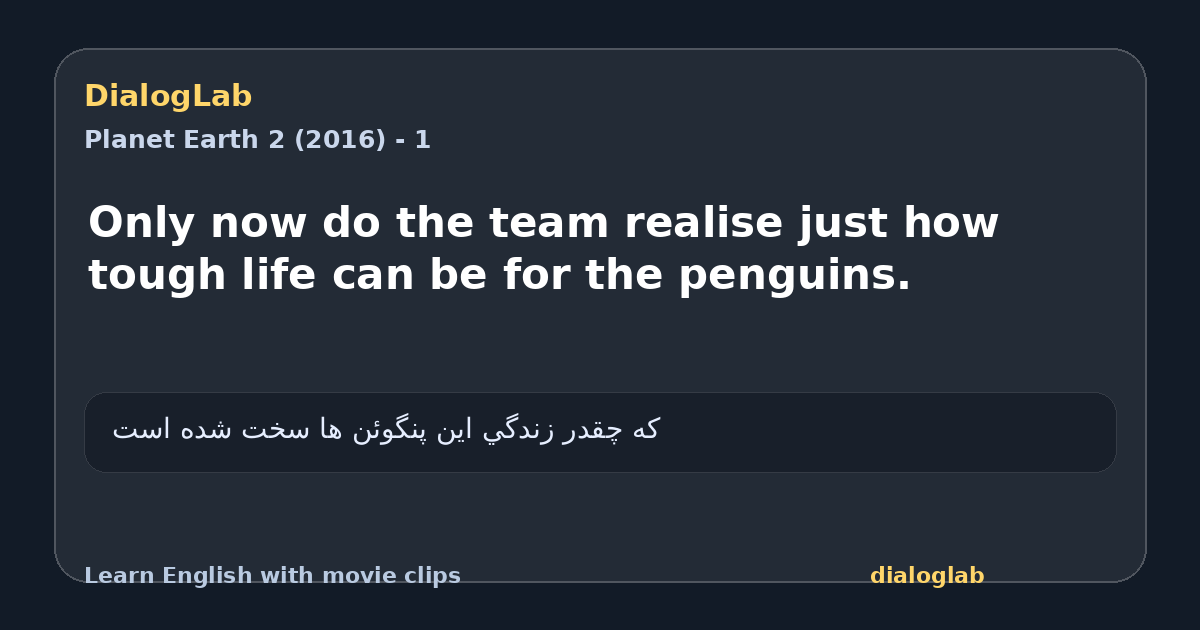 Share card for Only now do the team realise just how tough life can be for the penguins.