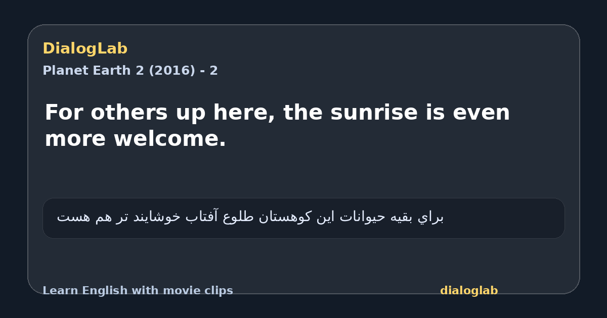 Share card for For others up here, the sunrise is even more welcome.