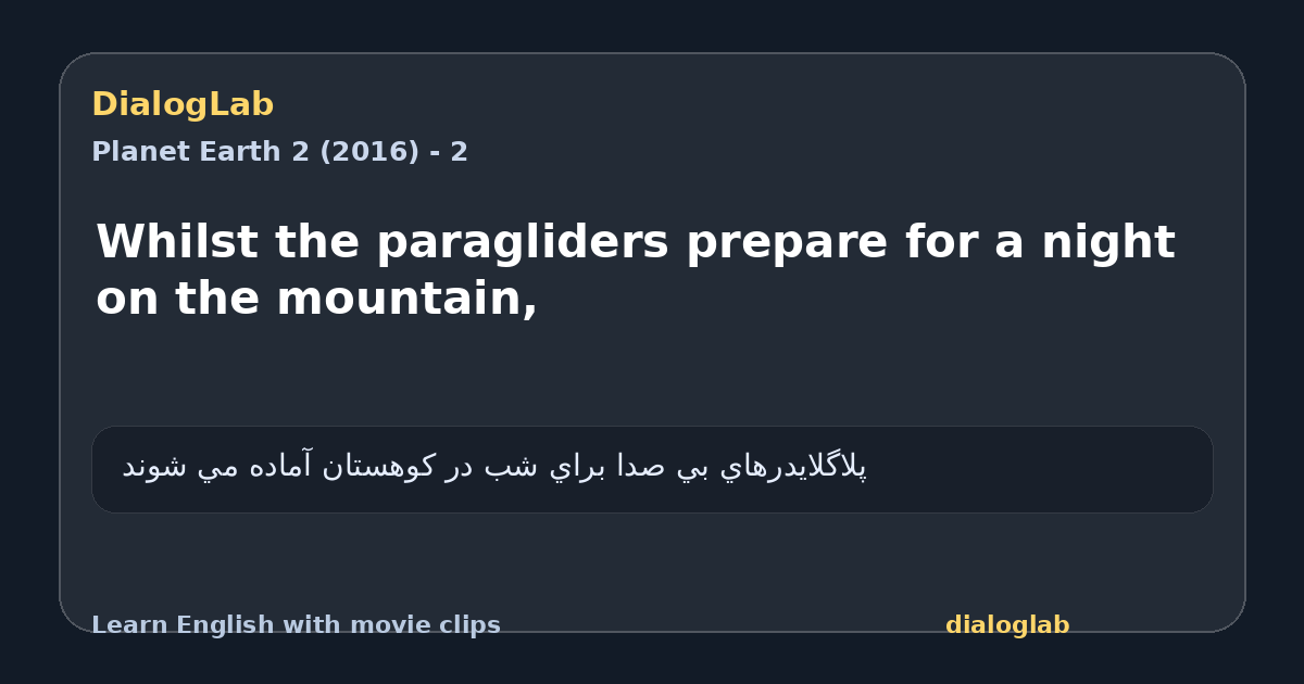Share card for Whilst the paragliders prepare for a night on the mountain,