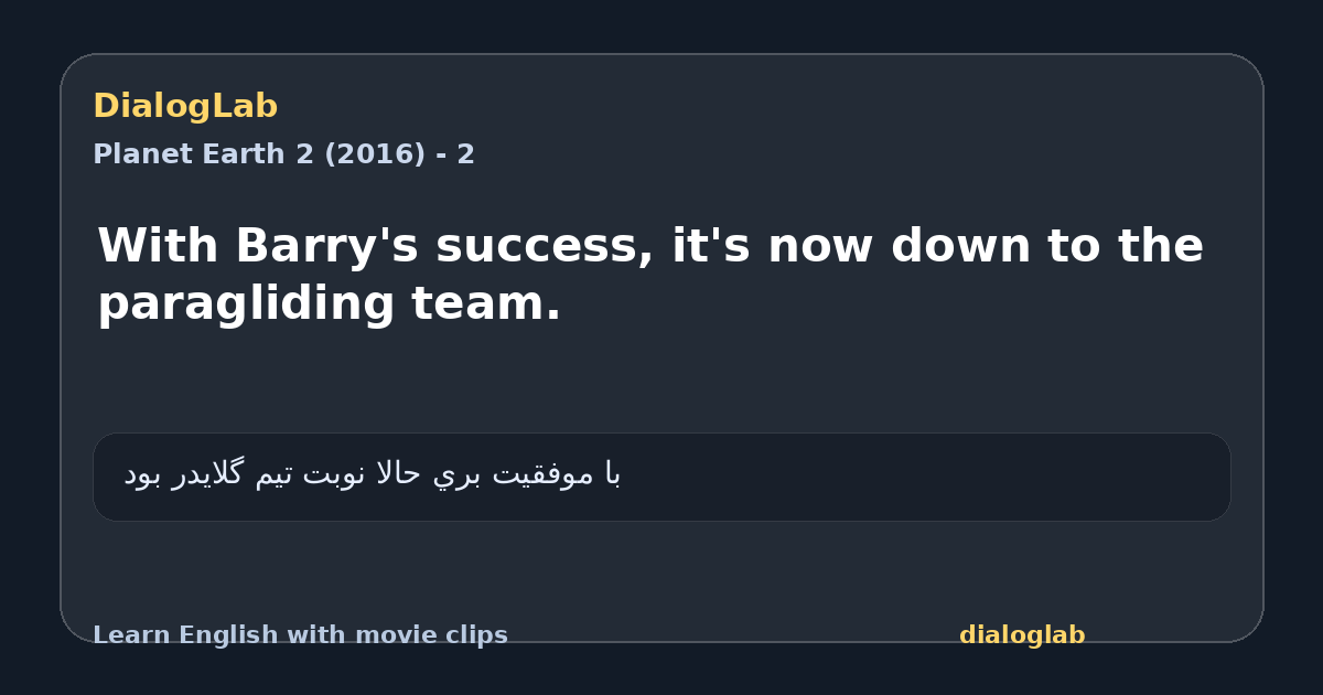 Share card for With Barry's success, it's now down to the paragliding team.