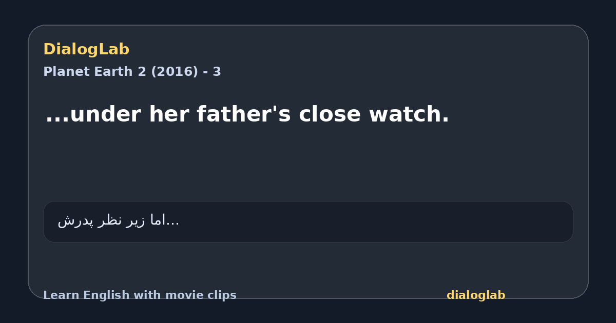 Share card for ...under her father's close watch.