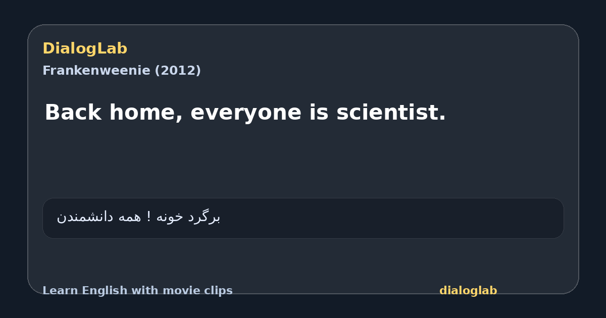 Share card for Back home, everyone is scientist.