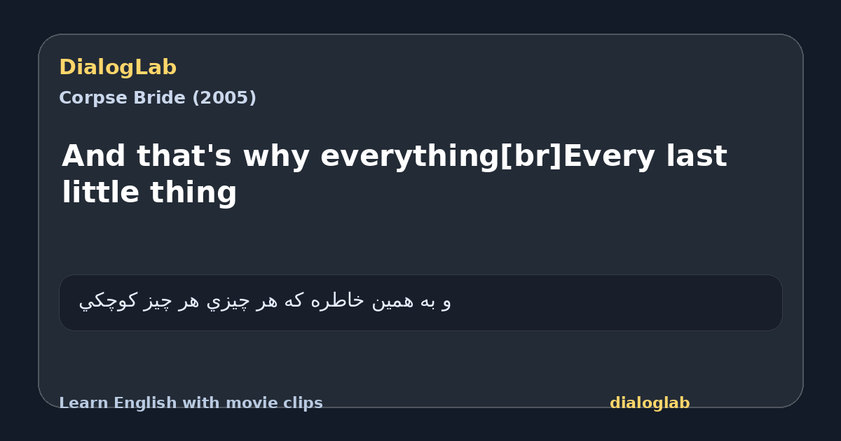 Share card for And that's why everything[br]Every last little thing