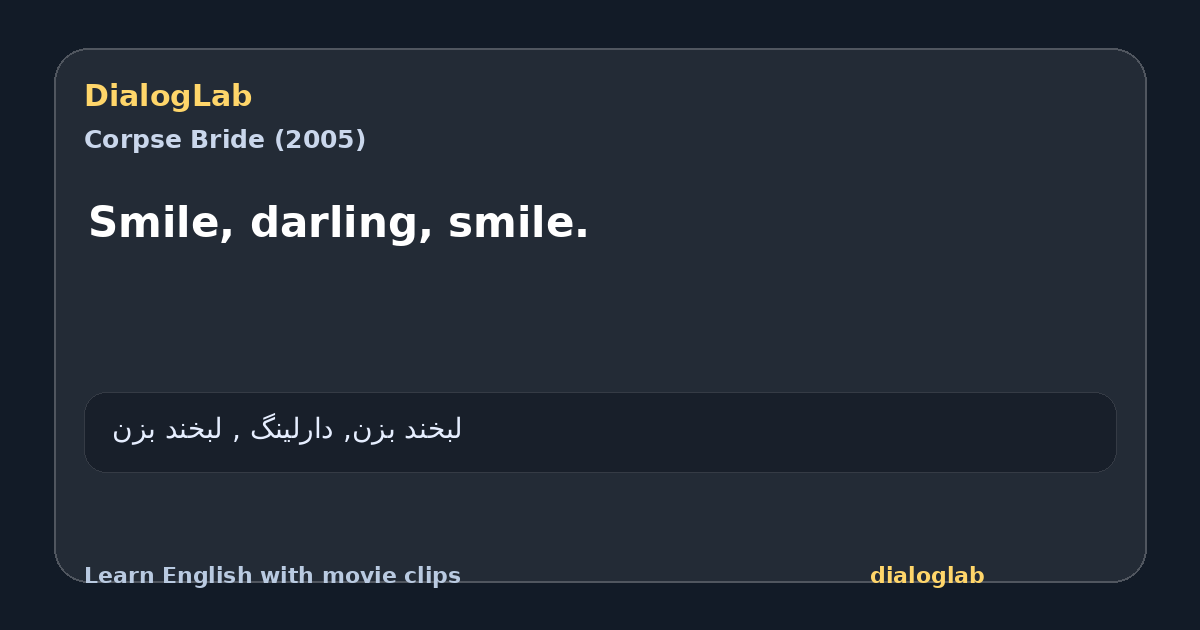 Share card for Smile, darling, smile.