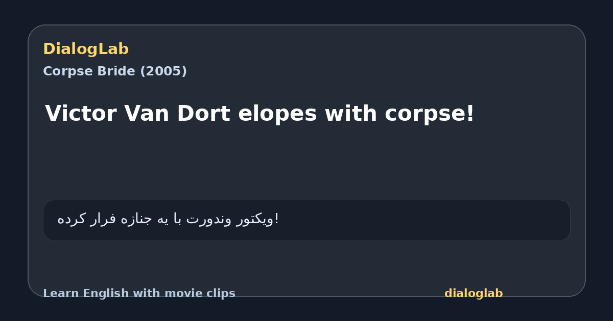 Share card for Victor Van Dort elopes with corpse!