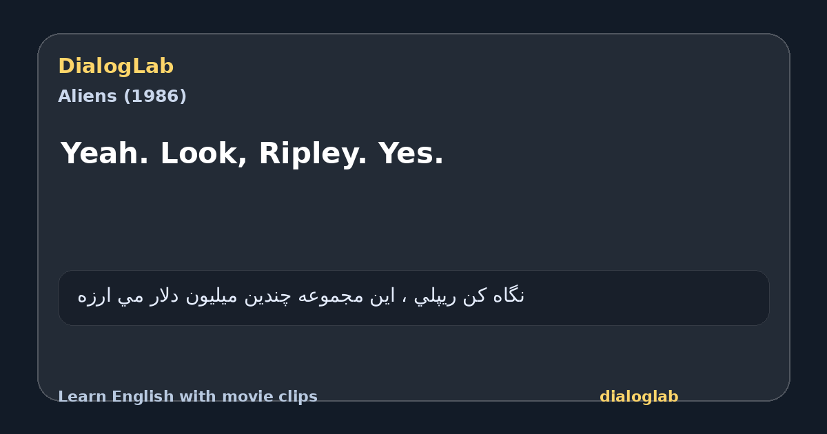 Share card for Yeah. Look, Ripley. Yes.