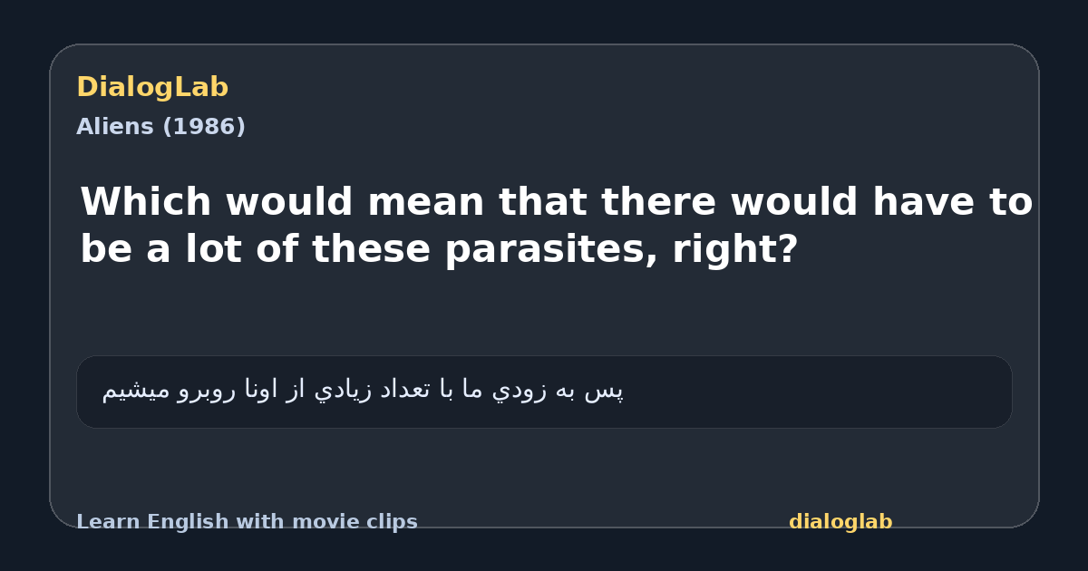 Share card for Which would mean that there would have to be a lot of these parasites, right?