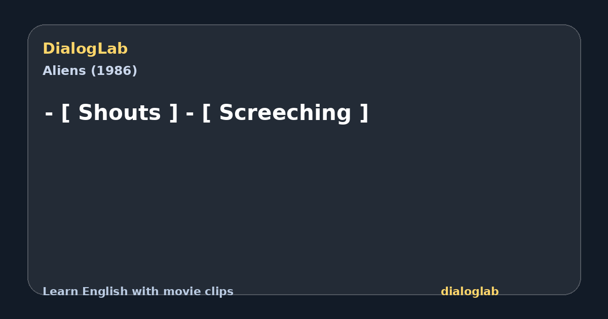 Share card for - [ Shouts ] - [ Screeching ]