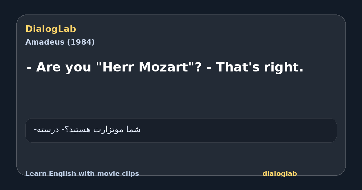 Share card for - Are you "Herr Mozart"? - That's right.