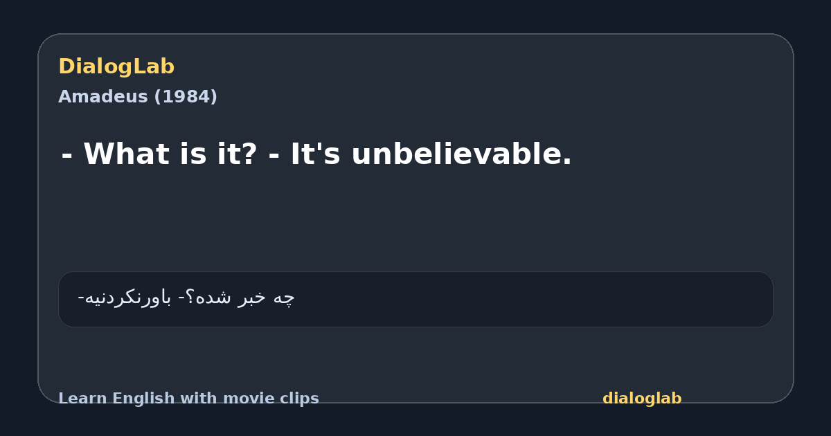 Share card for - What is it? - It's unbelievable.