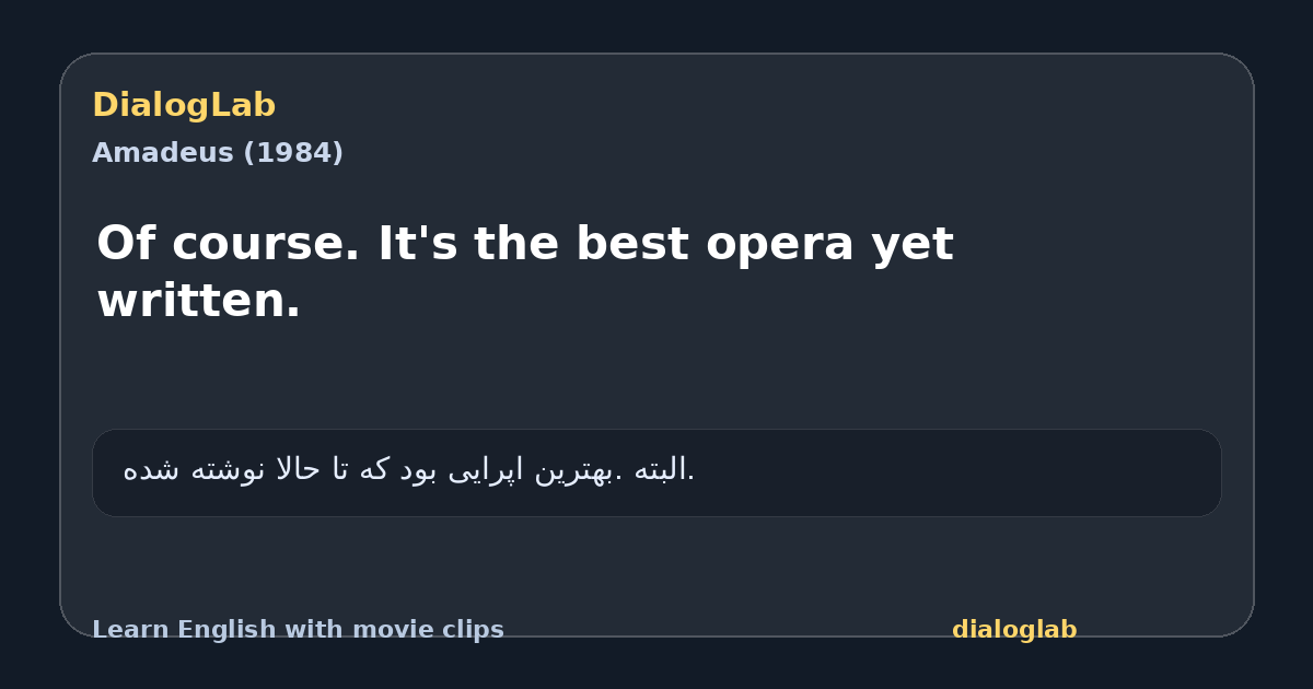 Share card for Of course. It's the best opera yet written.