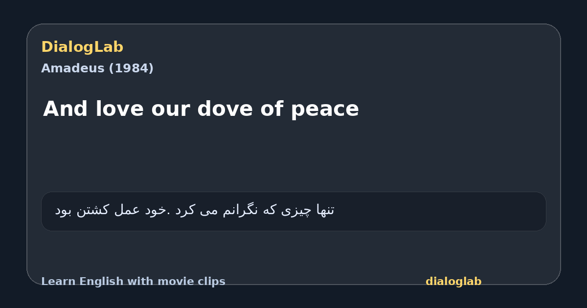 Share card for And love our dove of peace