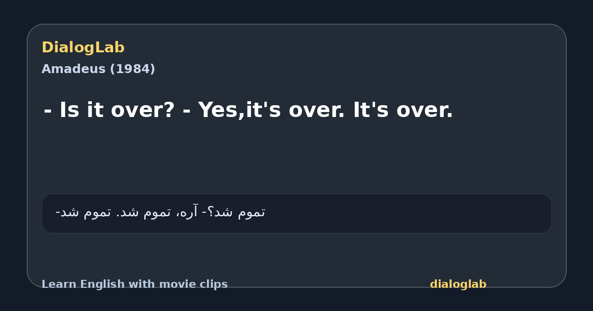 Share card for - Is it over? - Yes,it's over. It's over.