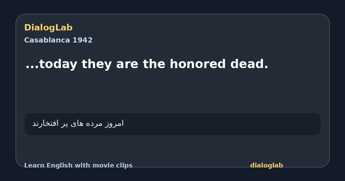 Share card for ...today they are the honored dead.