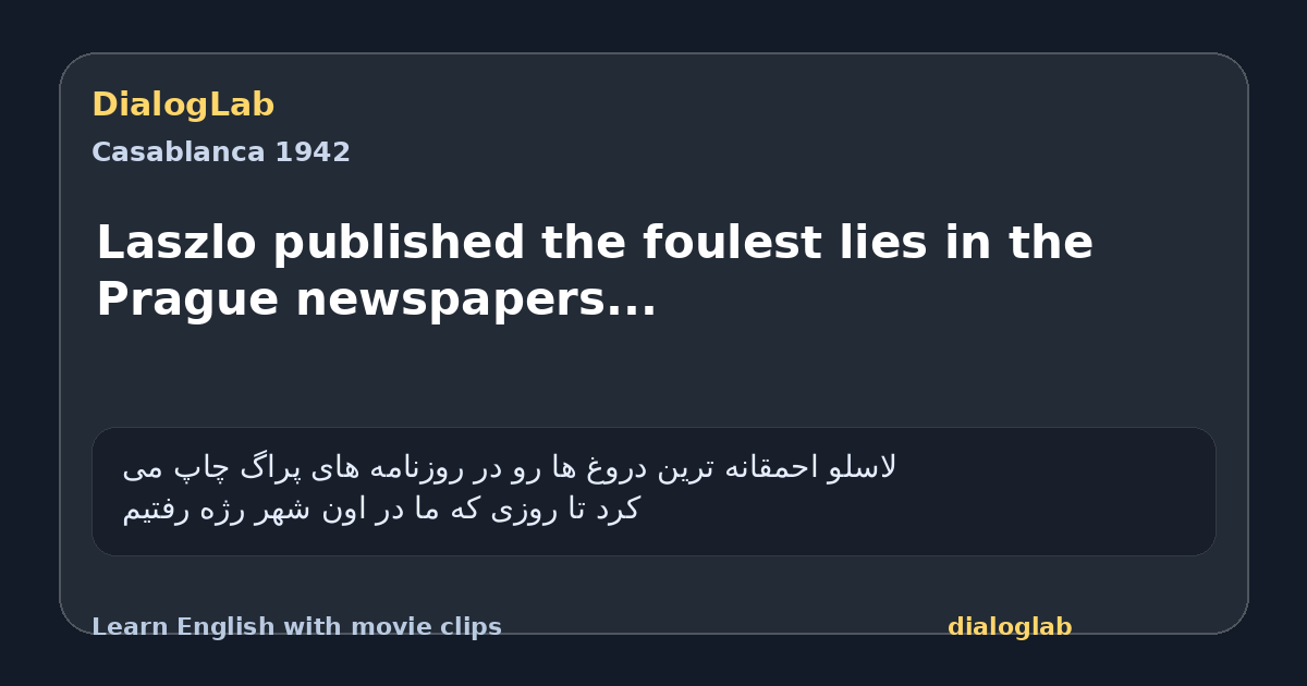 Share card for Laszlo published the foulest lies in the Prague newspapers...