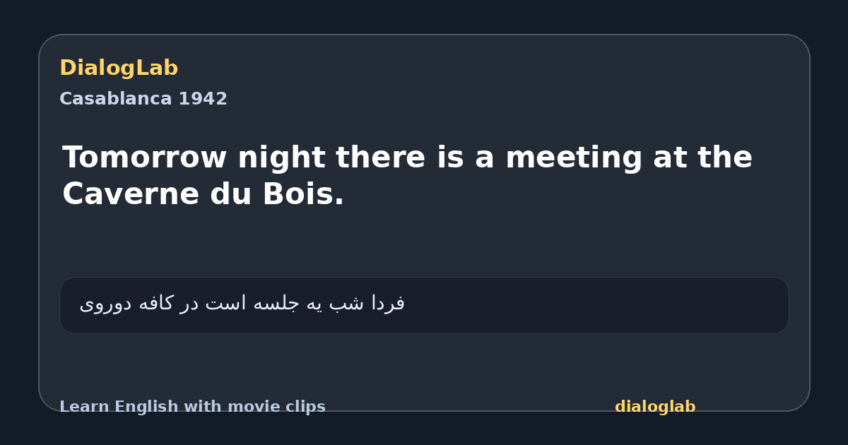 Share card for Tomorrow night there is a meeting at the Caverne du Bois.