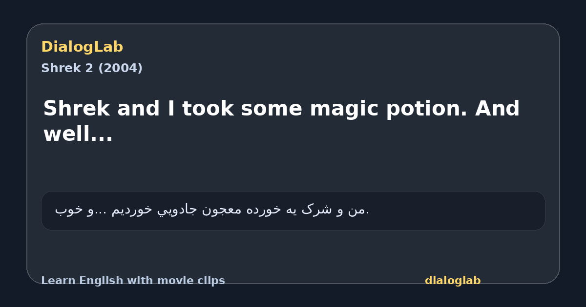 Share card for Shrek and I took some magic potion. And well...