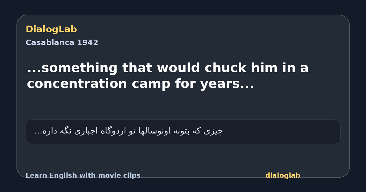 Share card for ...something that would chuck him in a concentration camp for years...