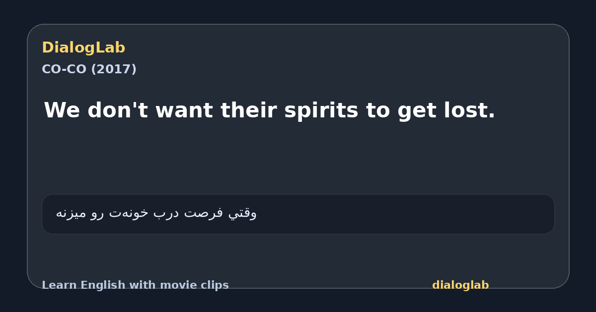 Share card for We don't want their spirits to get lost.