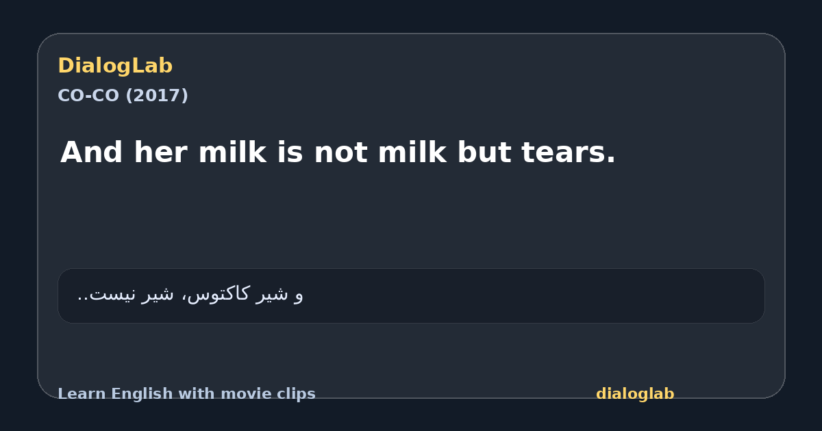 Share card for And her milk is not milk but tears.
