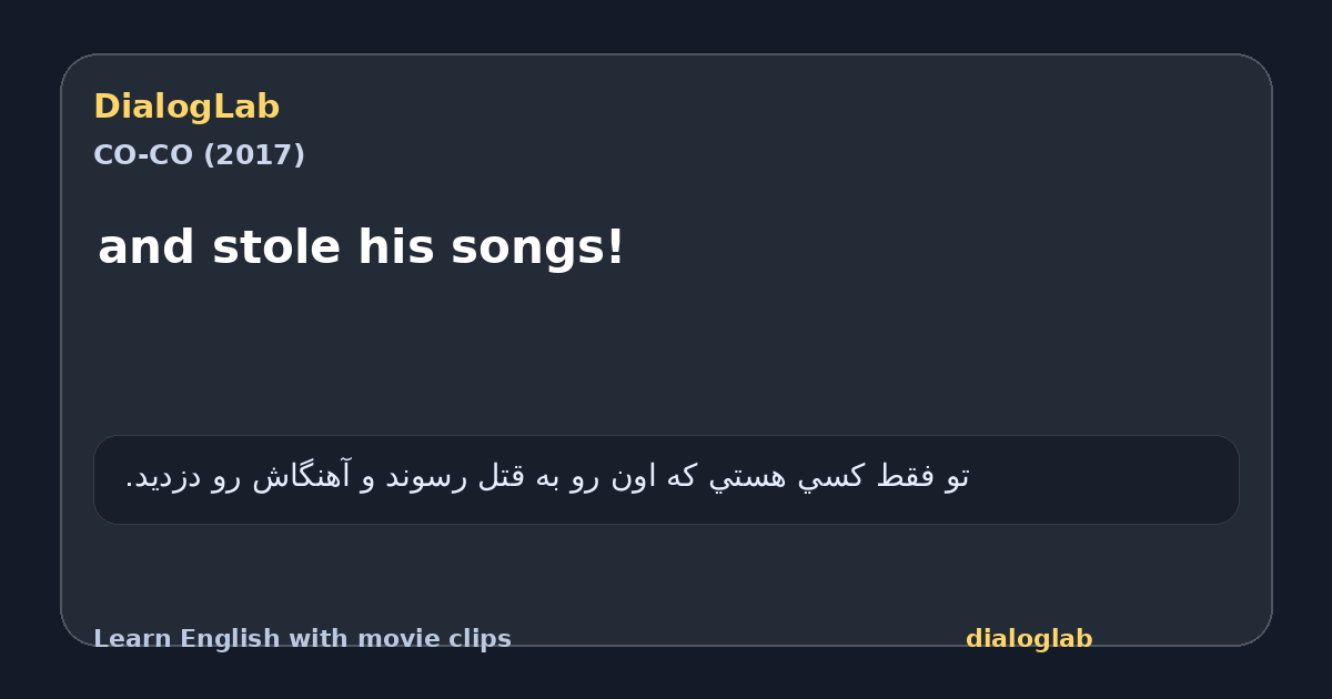 Share card for and stole his songs!