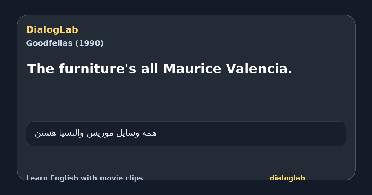 Share card for The furniture's all Maurice Valencia.