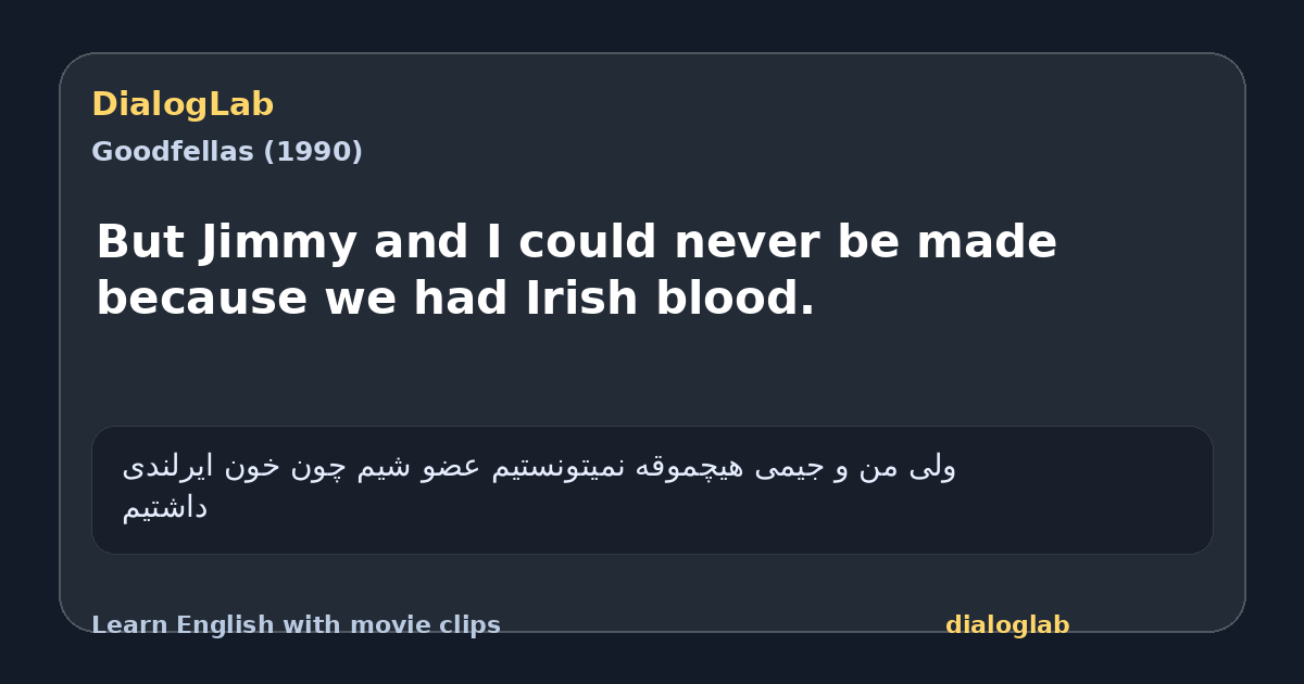 Share card for But Jimmy and I could never be made because we had Irish blood.