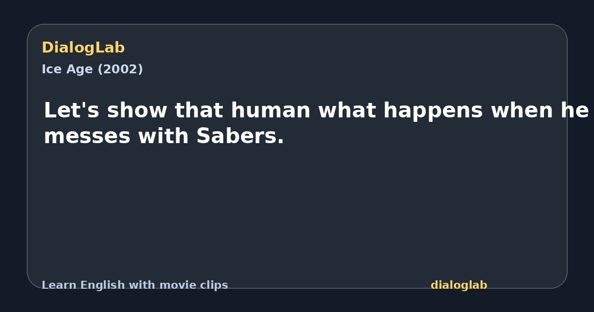 Share card for Let's show that human what happens when he messes with Sabers.
