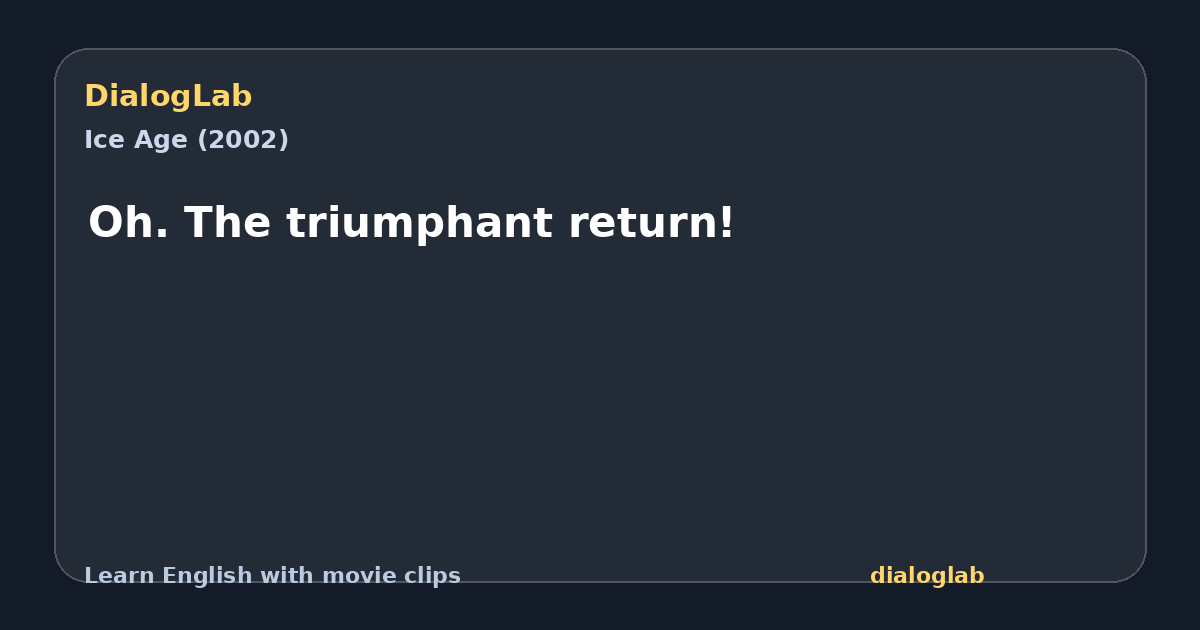 Share card for Oh. The triumphant return!