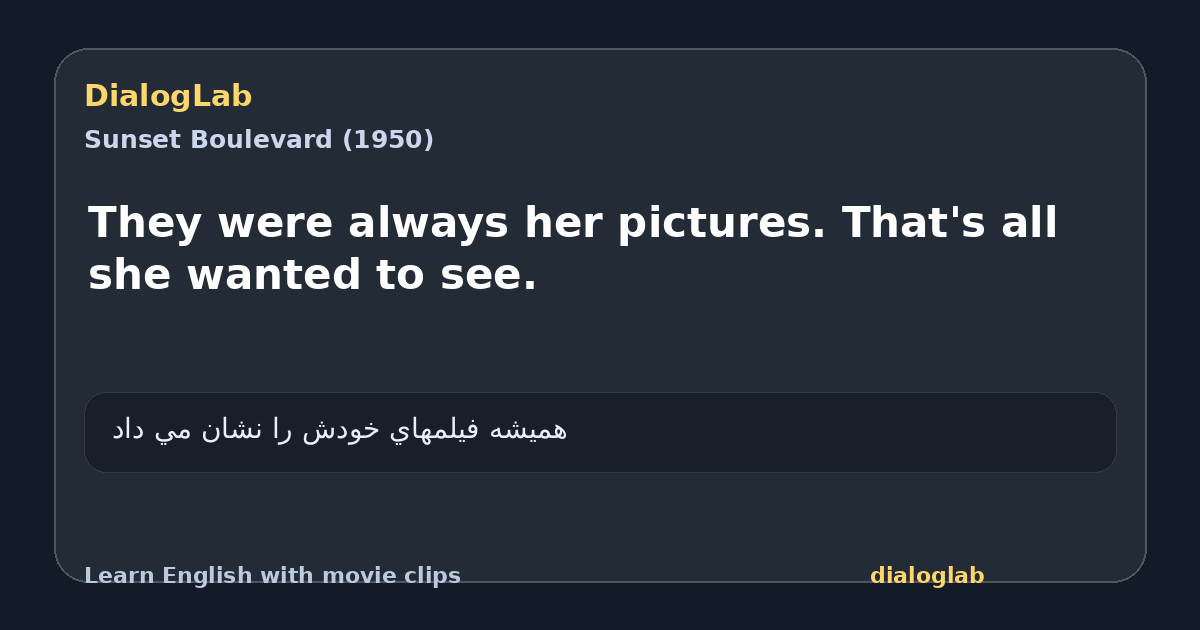 Share card for They were always her pictures. That's all she wanted to see.