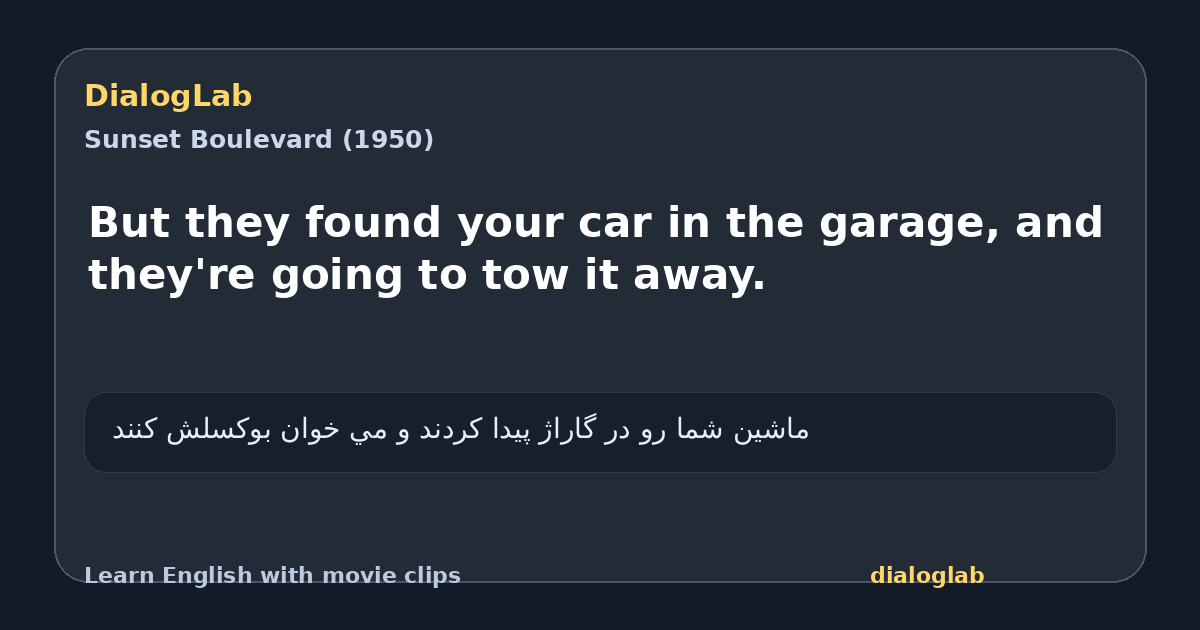 Share card for But they found your car in the garage, and they're going to tow it away.