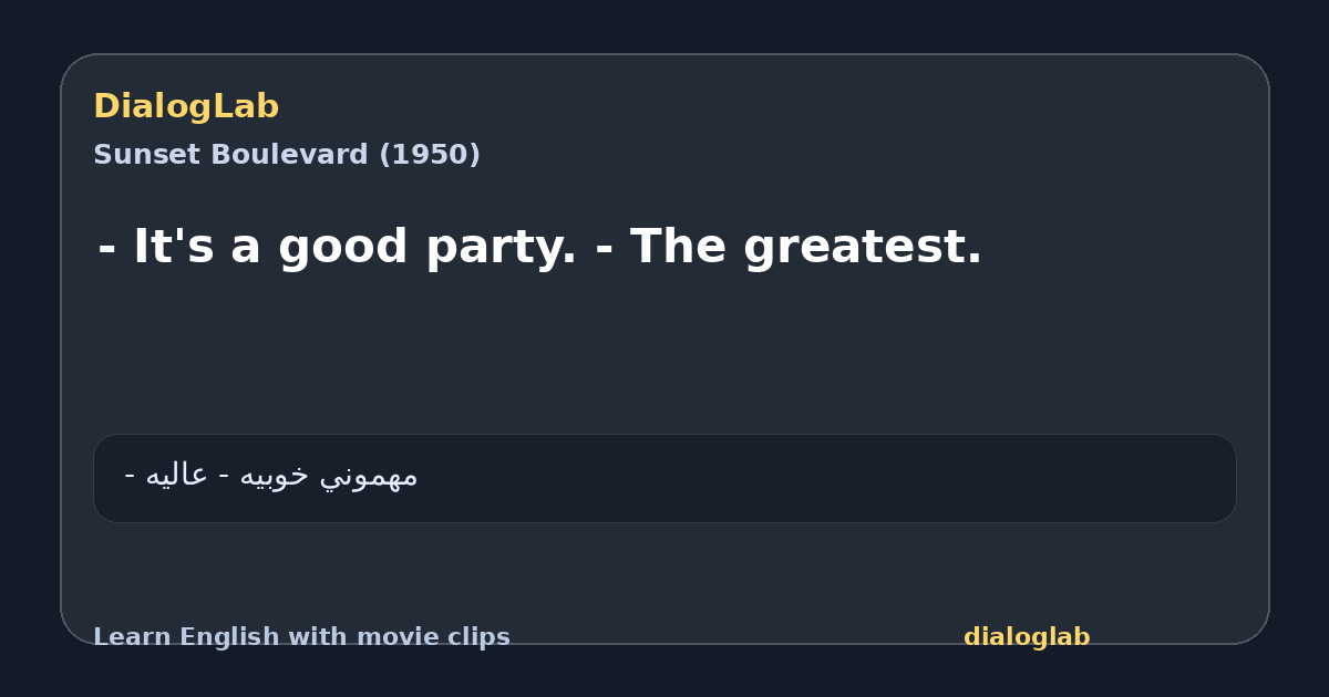 Share card for - It's a good party. - The greatest.