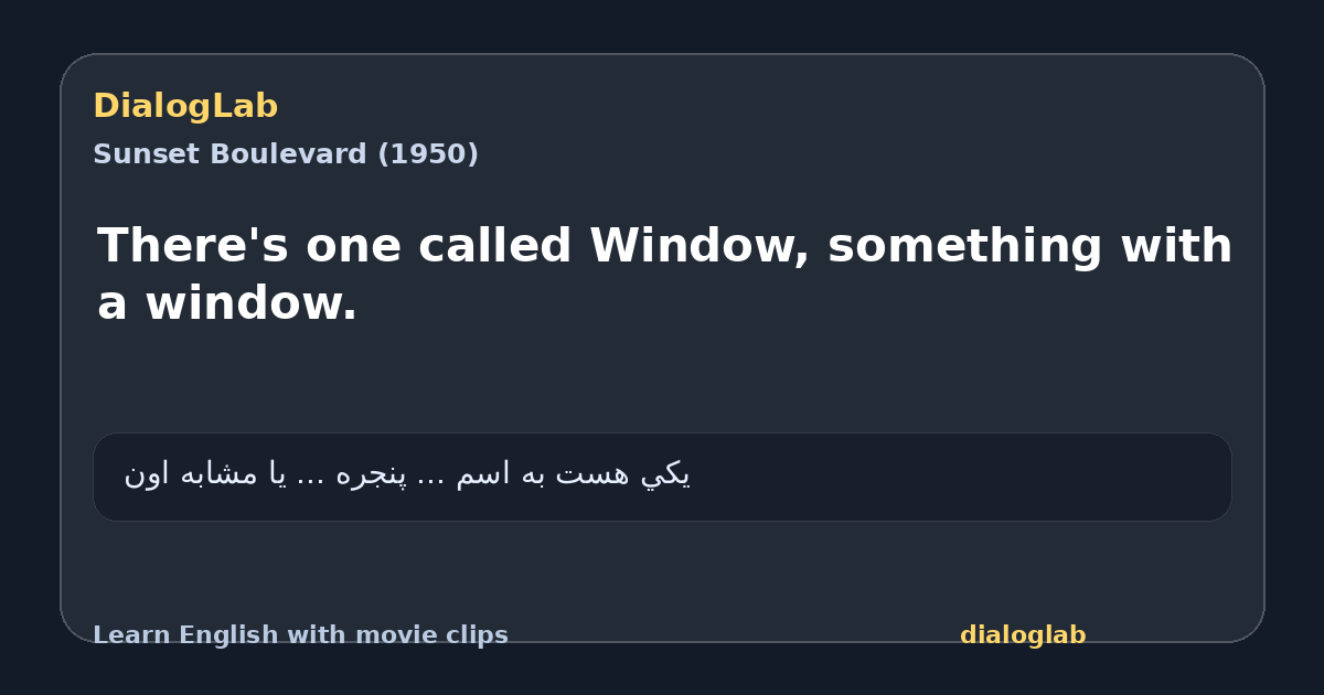 Share card for There's one called Window, something with a window.